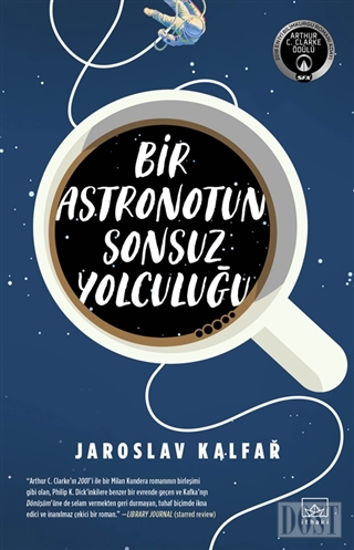 Bir Astronotun Sonsuz Yolculuğu